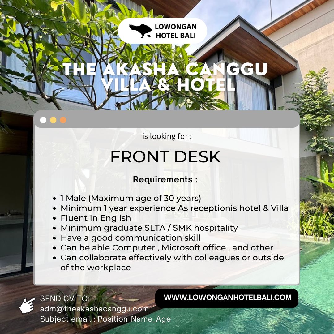 Lowongan Front Desk di The Akasha Canggu Villa & Hotel